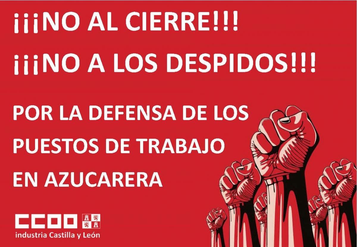 CCOO Apoya las Movilizaciones para Mantener los Empleos de Azucarera