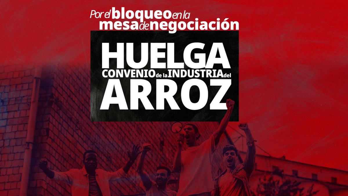 Se viene un mes caliente en la industria del arroz