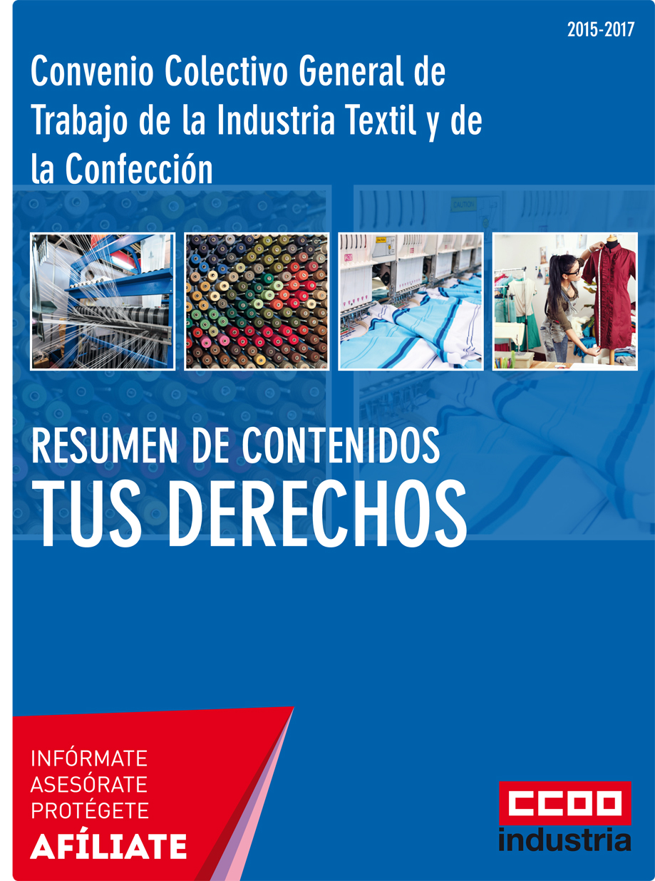 Resumen de contenidos de tus derechos en el Convenio de la Industria Textil - Confección 2015 - 2017