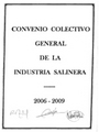 Convenio Colectivo General de la Industria Salinera 2006 - 2009