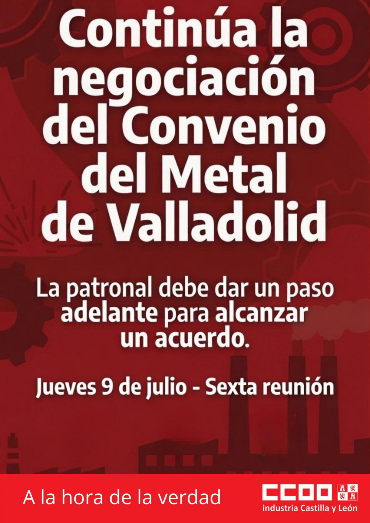 Comunicado 6º - Negociación Convenio Siderometalúrgico de Valladolid y Provincia