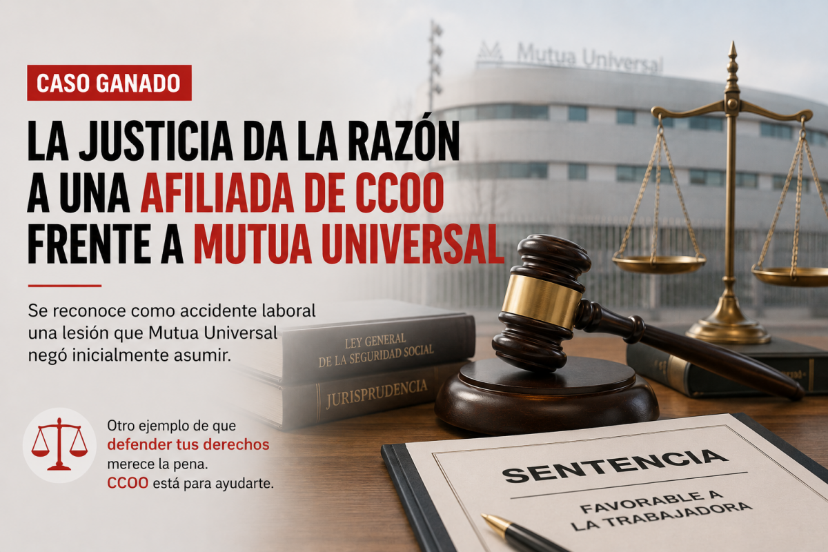 La perseverancia de la trabajadora y el apoyo jurídico de CCOO permiten lograr el reconocimiento judicial de una contingencia profesional que había sido negada inicialmente por la mutua.