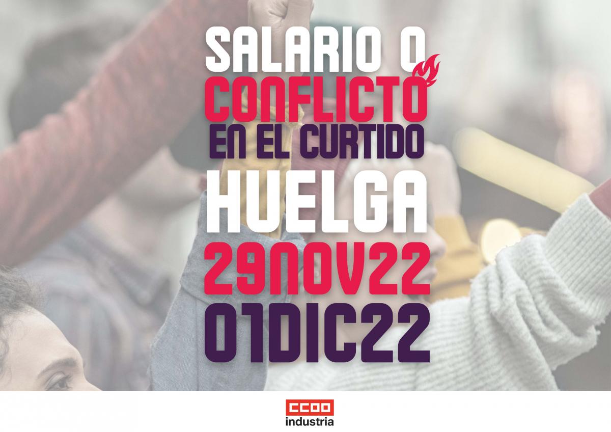 SalarioOConflicto: Dos días de huelga en el curtido