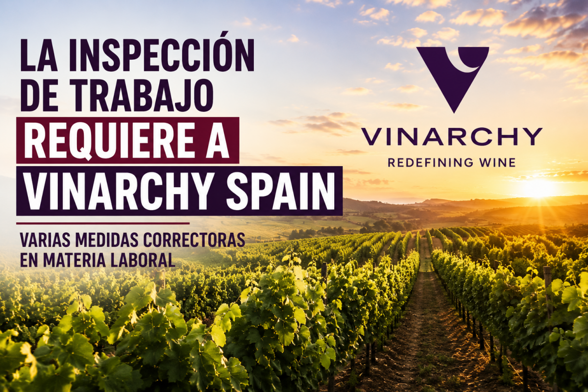 La Inspección de Trabajo ha requerido a VINARCHY SPAIN